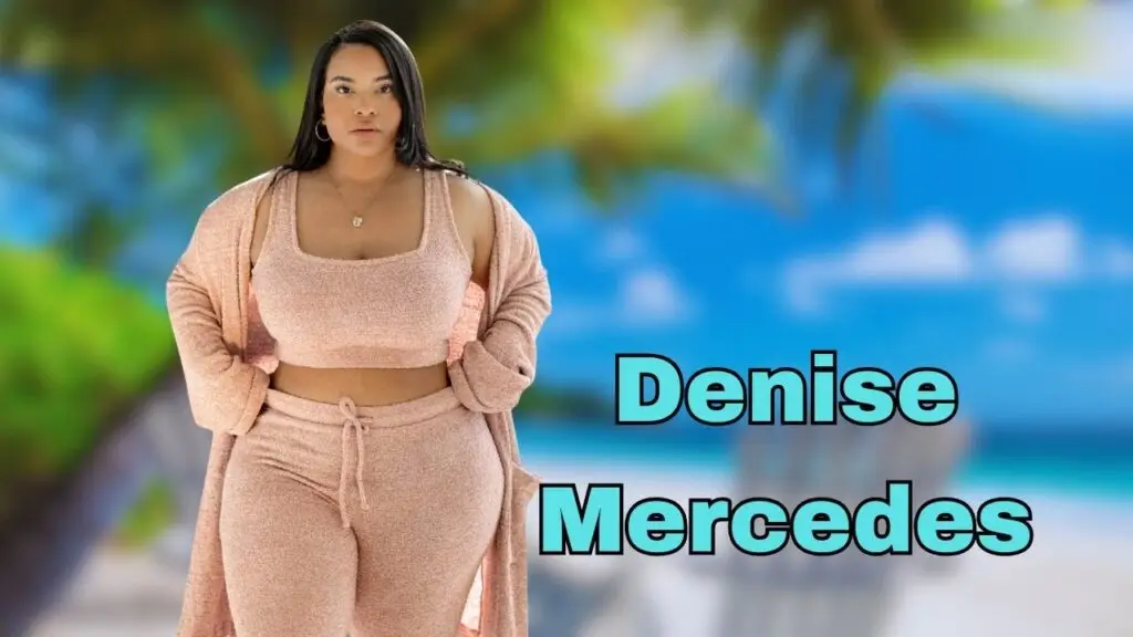Denise Mercedes Biography Plus-Size Fashion Model Biography