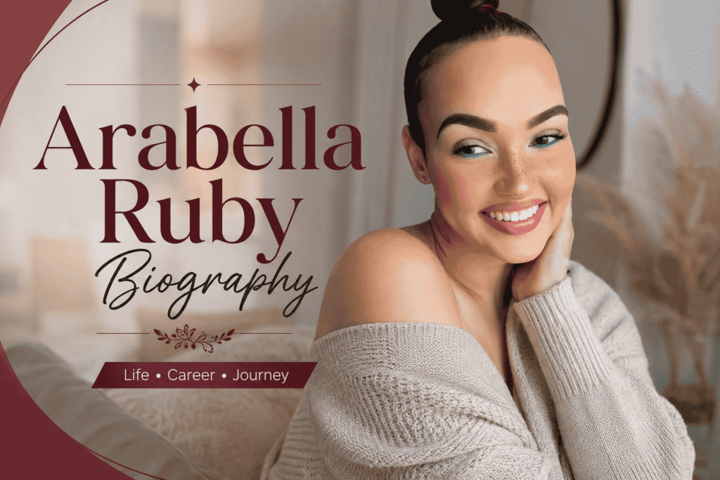 Arabella Ruby Height, Weight, Measurements, Age & Biography
